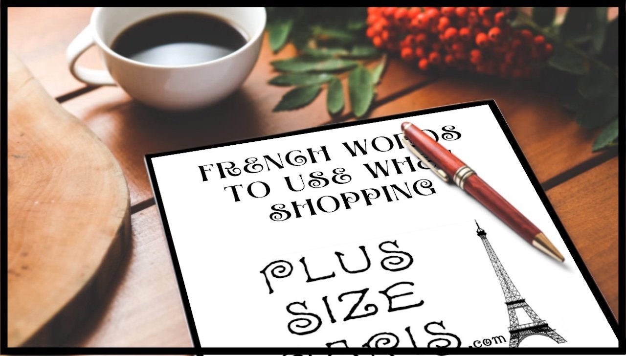Plus Size Paris Shopping Tips product image (1)