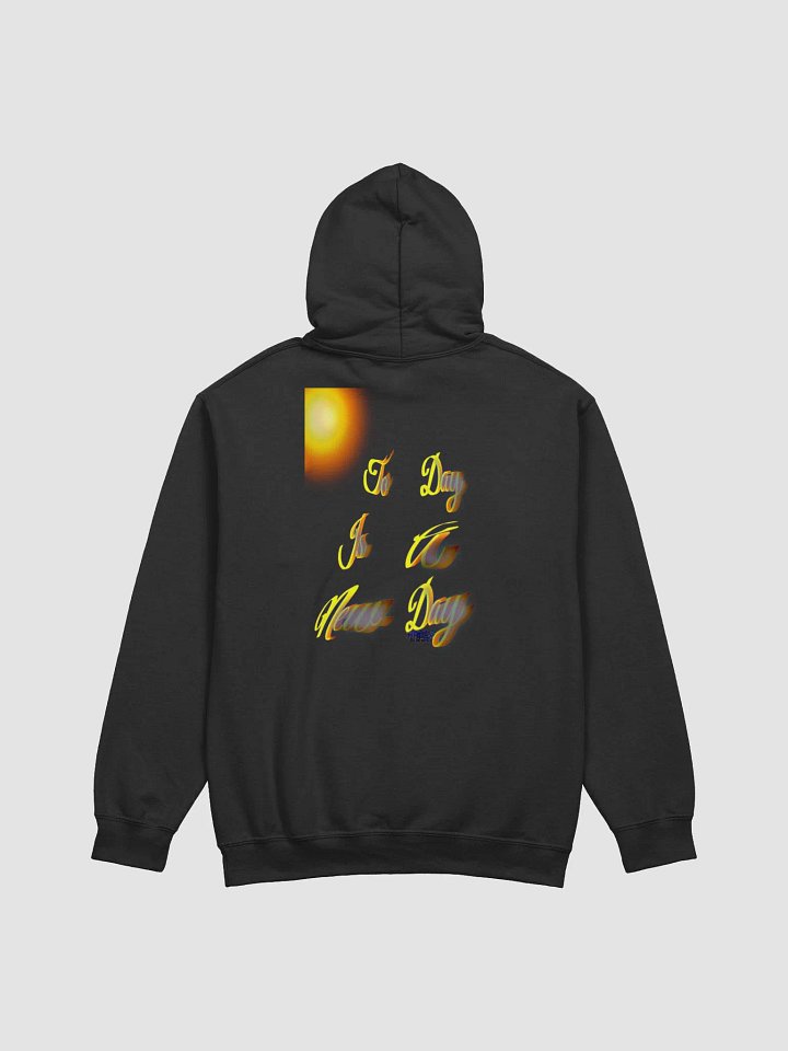 To Day Is a New Day Classic Hoodie product image (1)