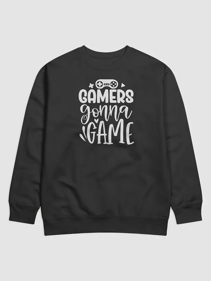 Gamers Gonna Game Hoodie product image (1)
