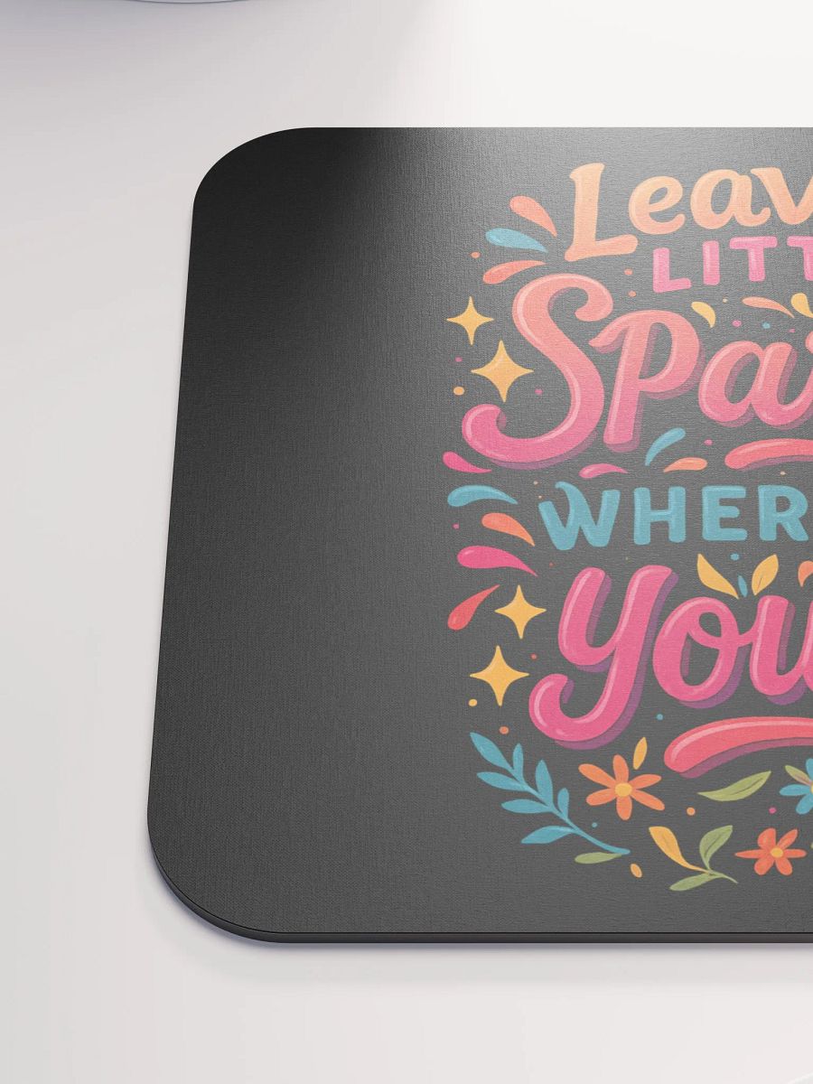 Leave a Little Sparkle – Positivity Desk Mouse Pad product image (6)