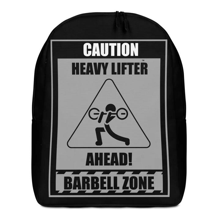 Caution Heavy Lifter Ahead Barbell Zone Backpack product image (1)