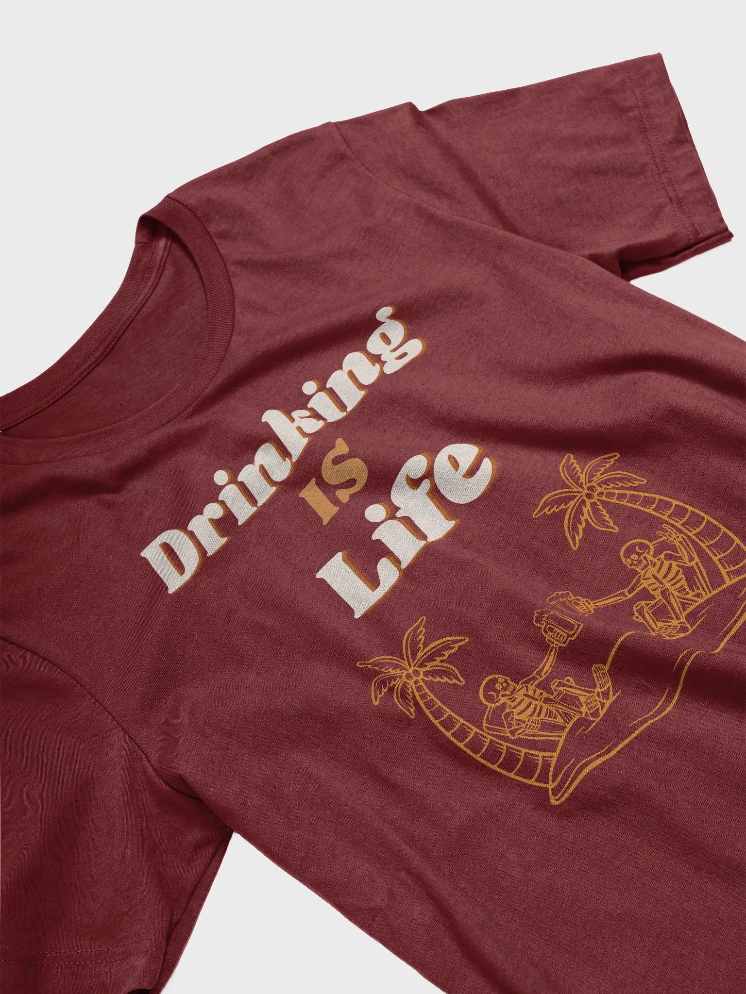 Drinking Is Life T-Shirt product image (15)