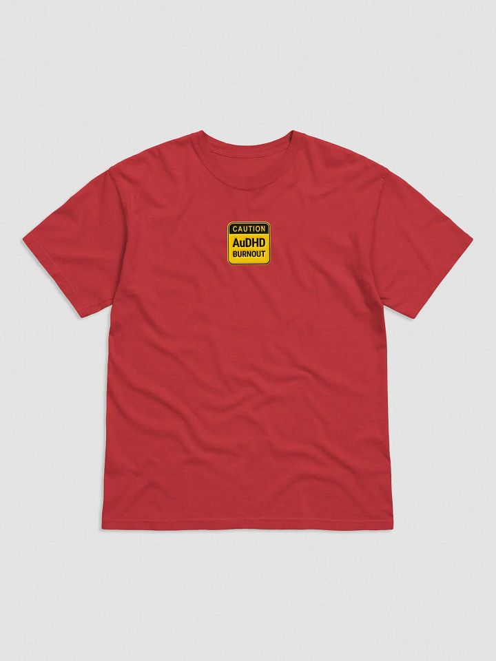 CAUTION: AuDHD BURNOUT embroidered garment-dyed tee product image (1)