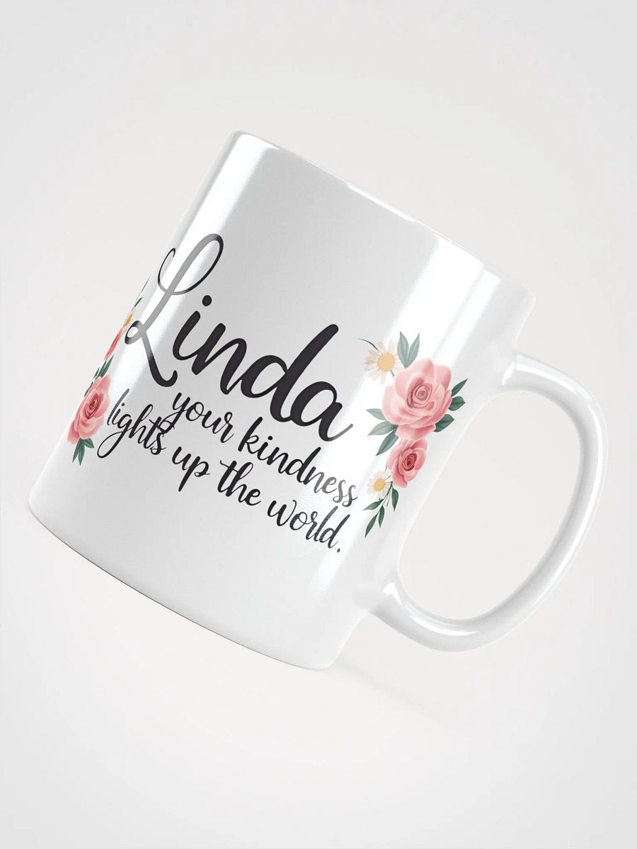 Linda, Your Kindness Lights Up the World – The Perfect Personalized Mug Gift product image (4)