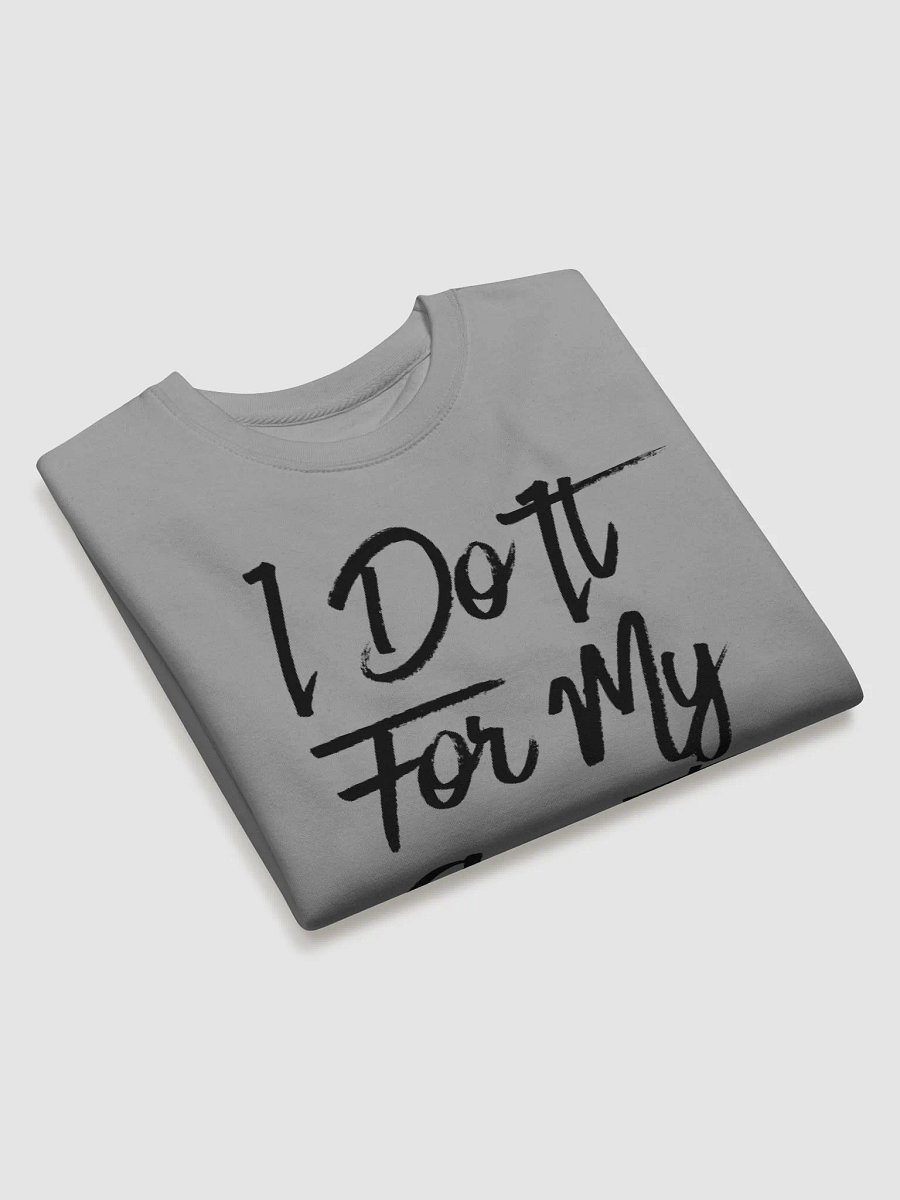 I Do It For My Ancestors Sweatshirt product image (12)