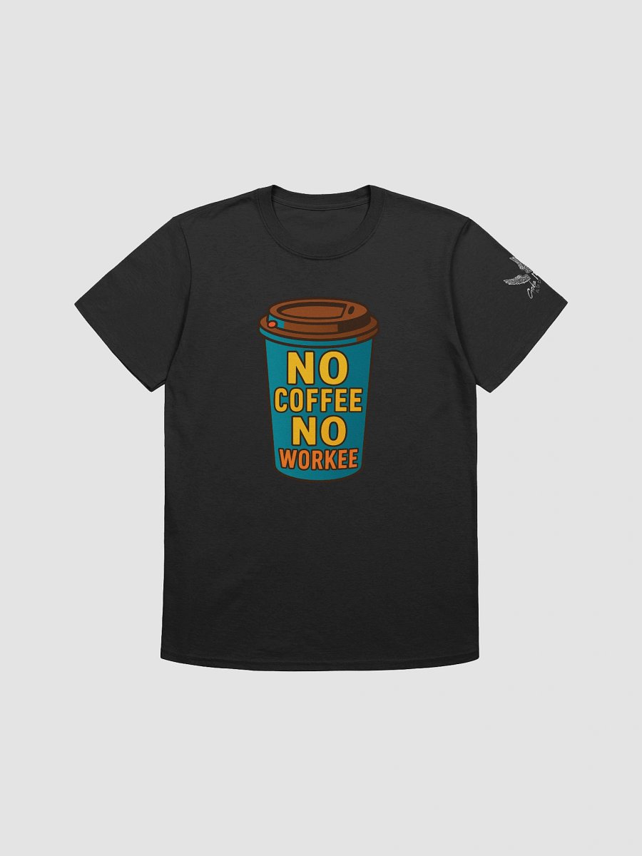 Coffee Key Chain T's " No Workee " product image (1)
