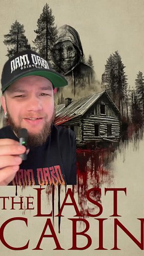 The Last Cabin Review from @dbsfilmstudio #review #horror #horrorreview #filmreview #moviereview #thelastcabin #foundfootage ...