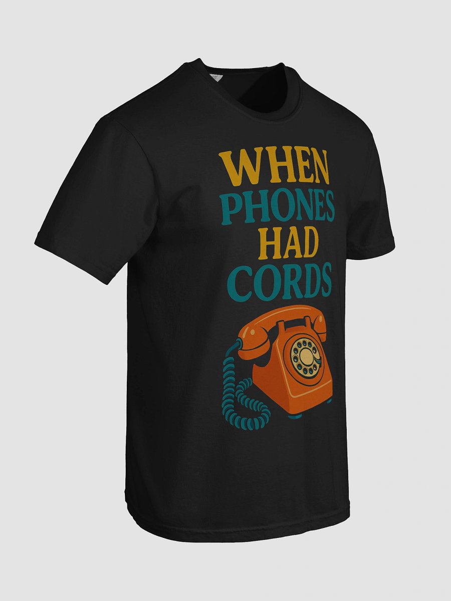 When Phones Had Cords T-Shirt product image (4)