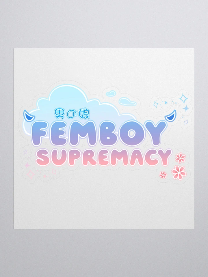 Femboy Supremacy Sticker product image (3)