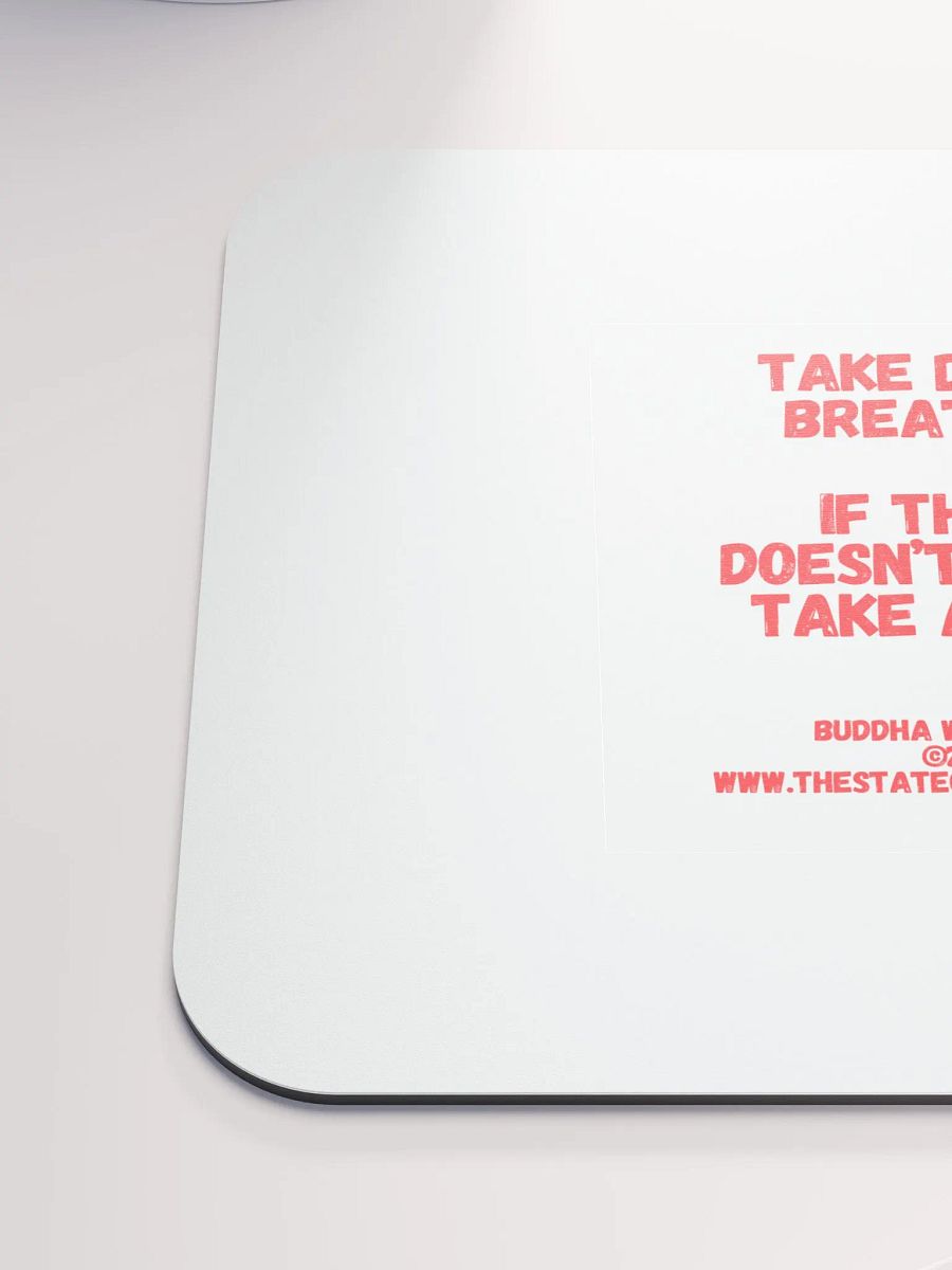 BUDDHA WITH BOOTY DESK MATS 4 U - “Take deep breaths. If that doesn’t work, take a nap.” product image (6)