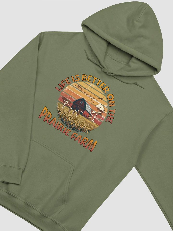 Life Is Better On The Prairie Farm Hoodie product image (12)