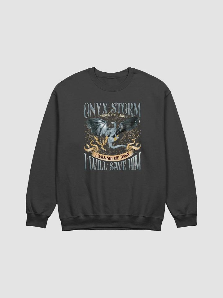 Onyx Storm - I Will Save Him - Sweatshirt product image (3)
