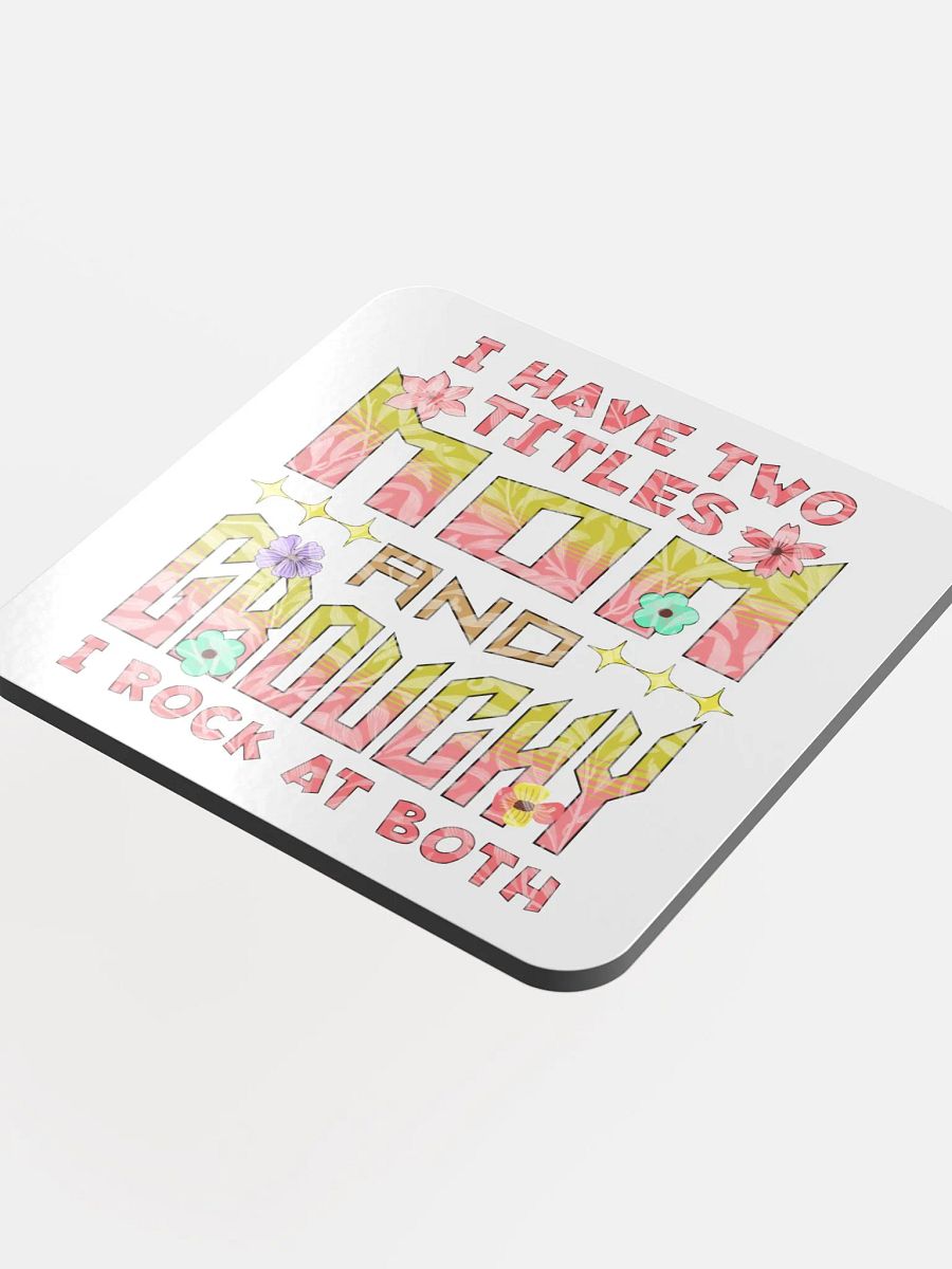 I Have Two Titles Mom & Grouchy Floral Coaster Set product image (4)
