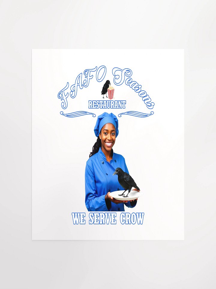 FAFO Seasons Restaurant - We Serve Crow by 92 Percent - Wall Art product image (3)