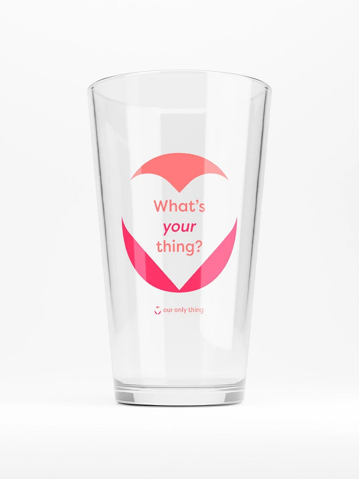 What's Your Thing Shaker Pint Glass product image (1)