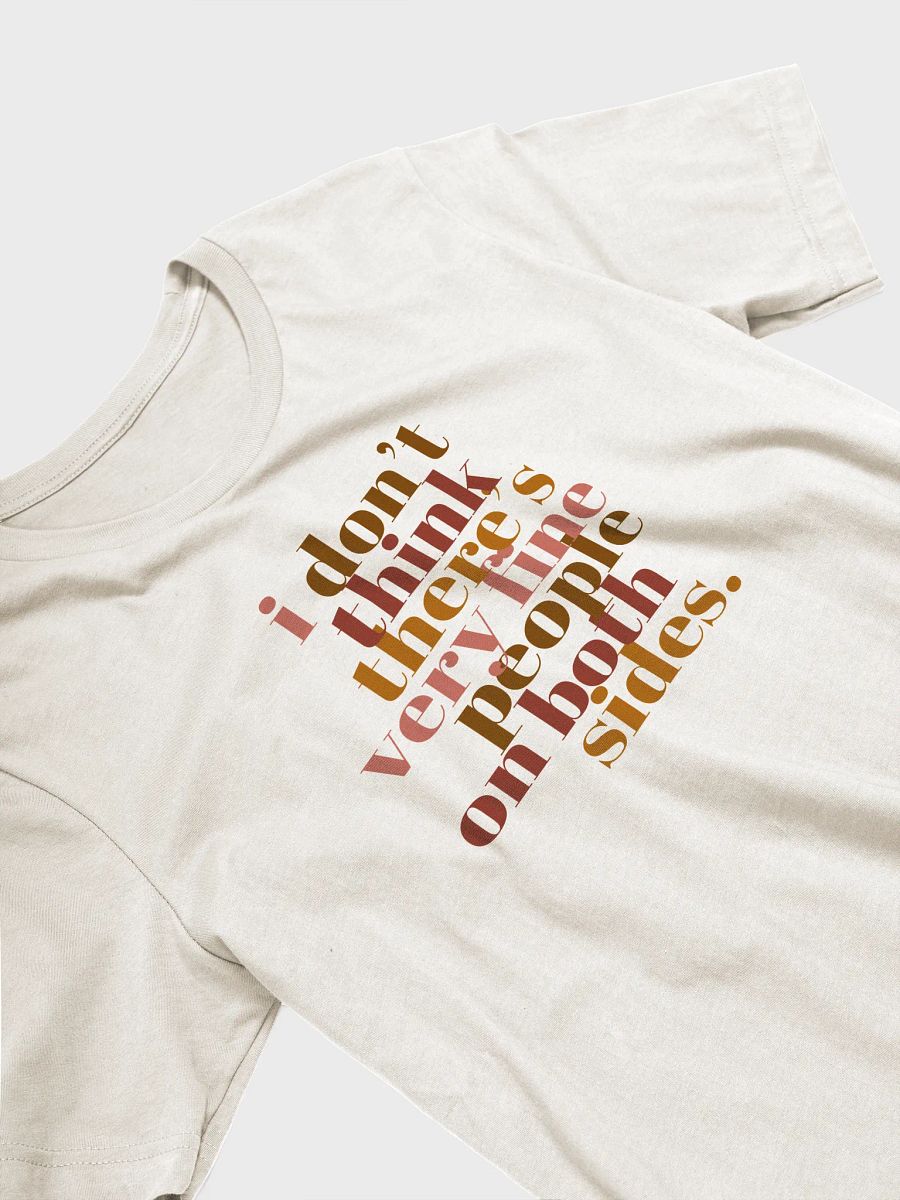 Very Fine People on Both Sides T-Shirt - Being Liberal product image (3)