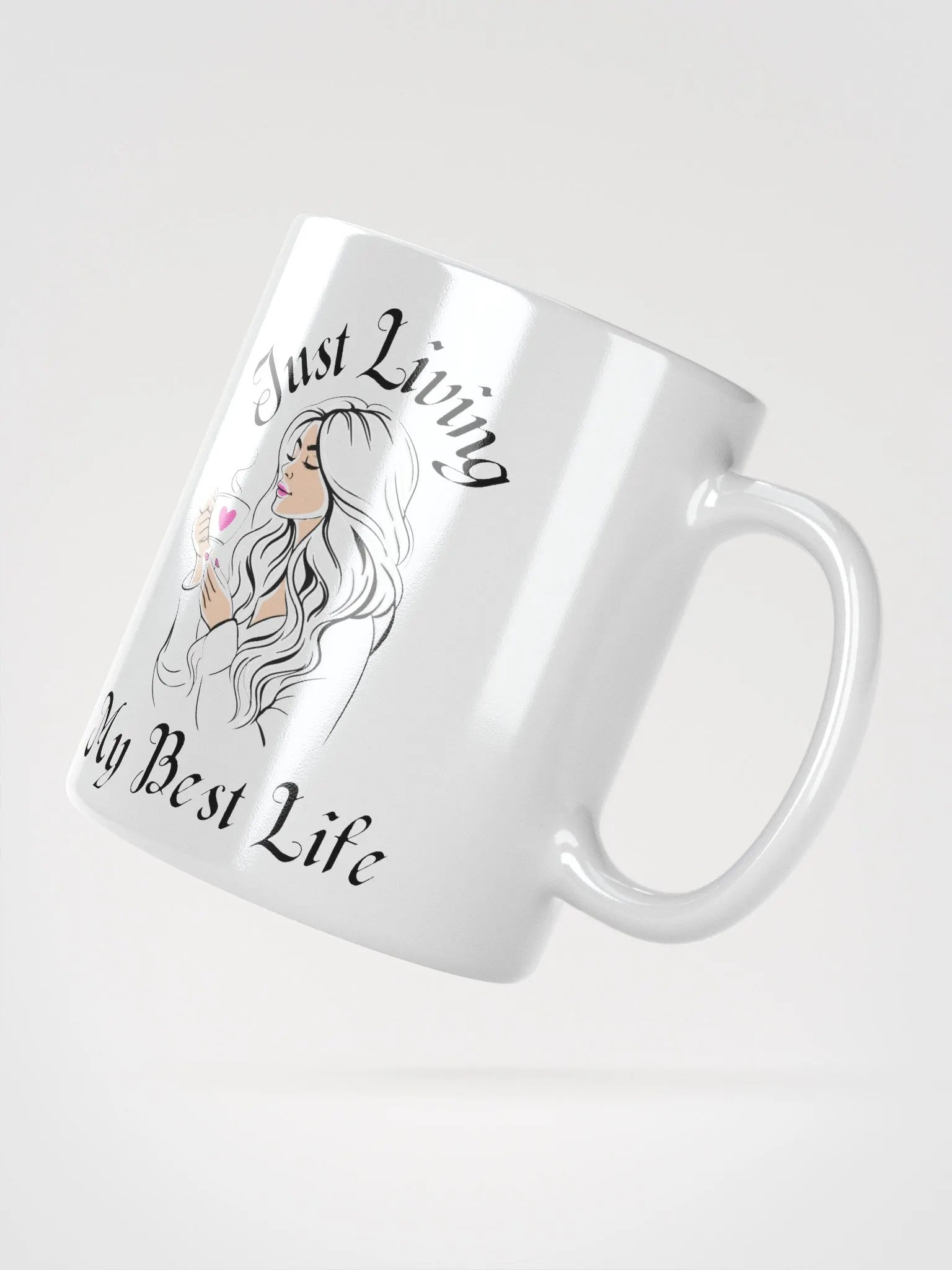 Just Living My Live White Glossy Mug product image (6)