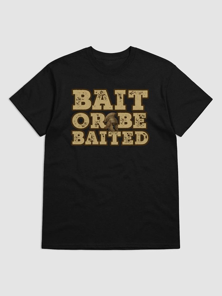 Bait Or Be Baited Roman T-Shirt product image (1)
