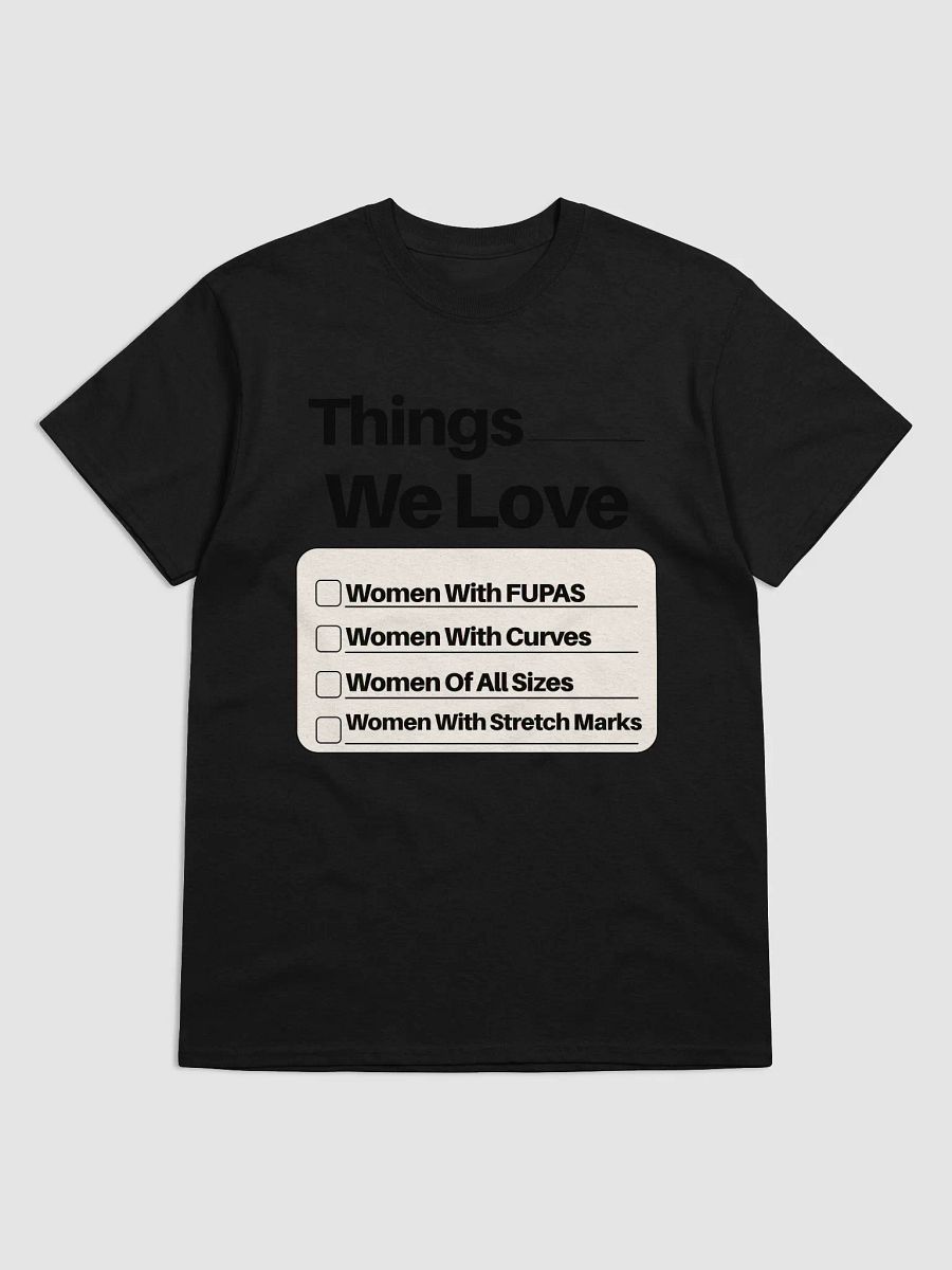 "Things We Love.." Tee product image (9)