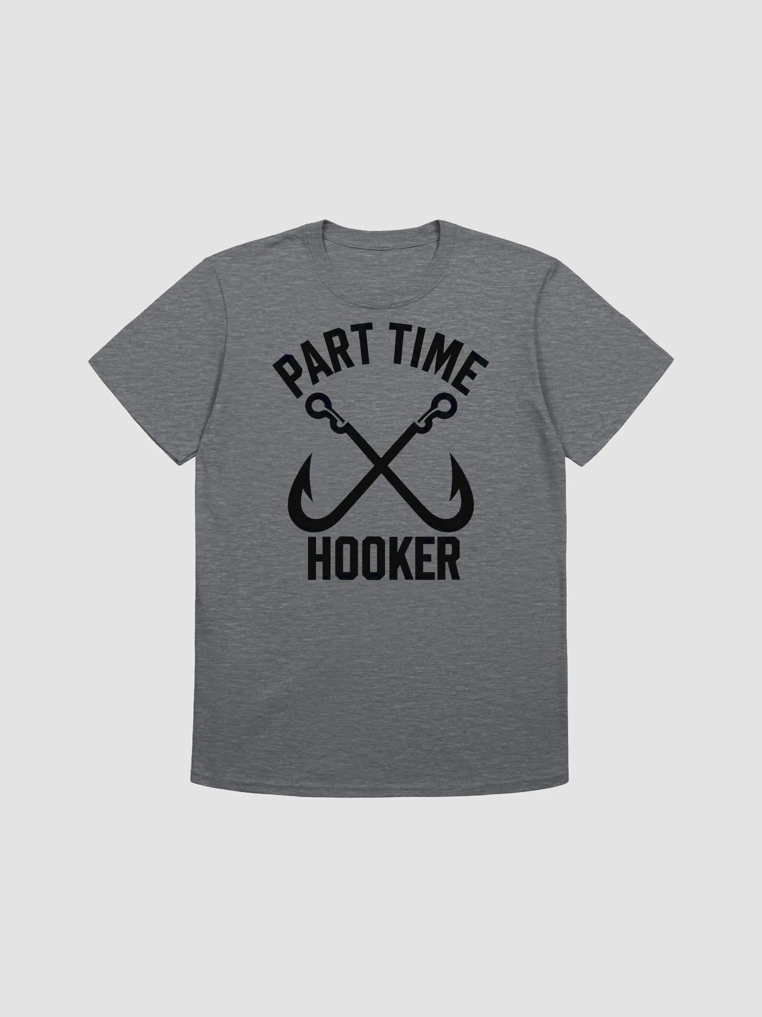Funny Fishing Design – Part-Time Hooker Joke t-shirt product image (4)