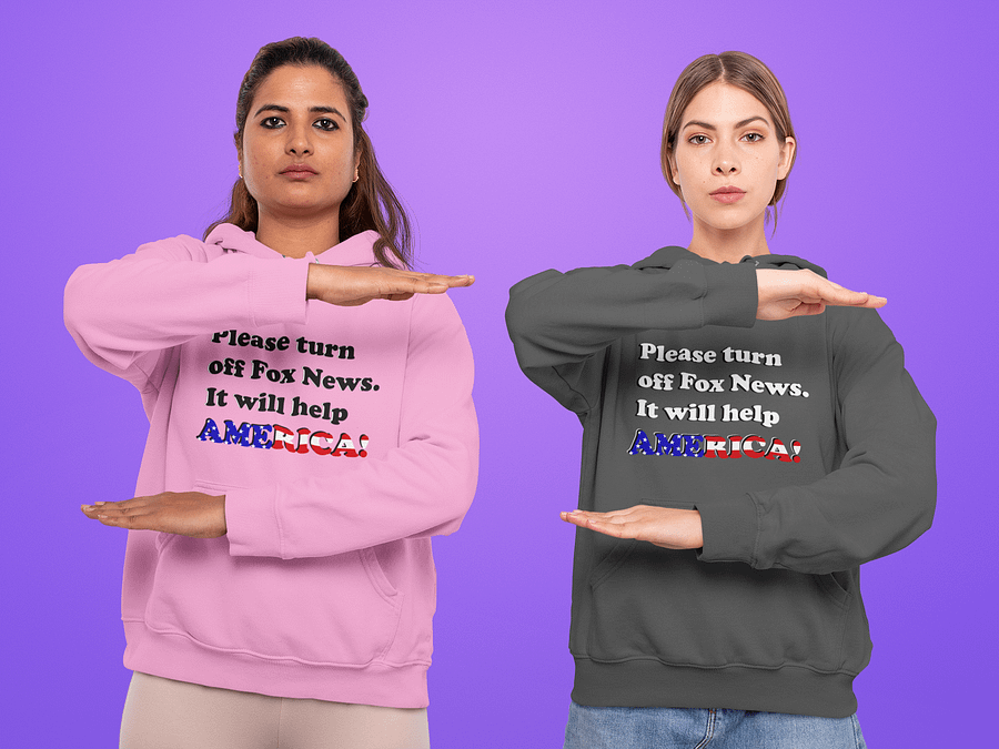 Please Turn Off Fox News. It Will Help America! (Dark) - Hoodie product image (1)
