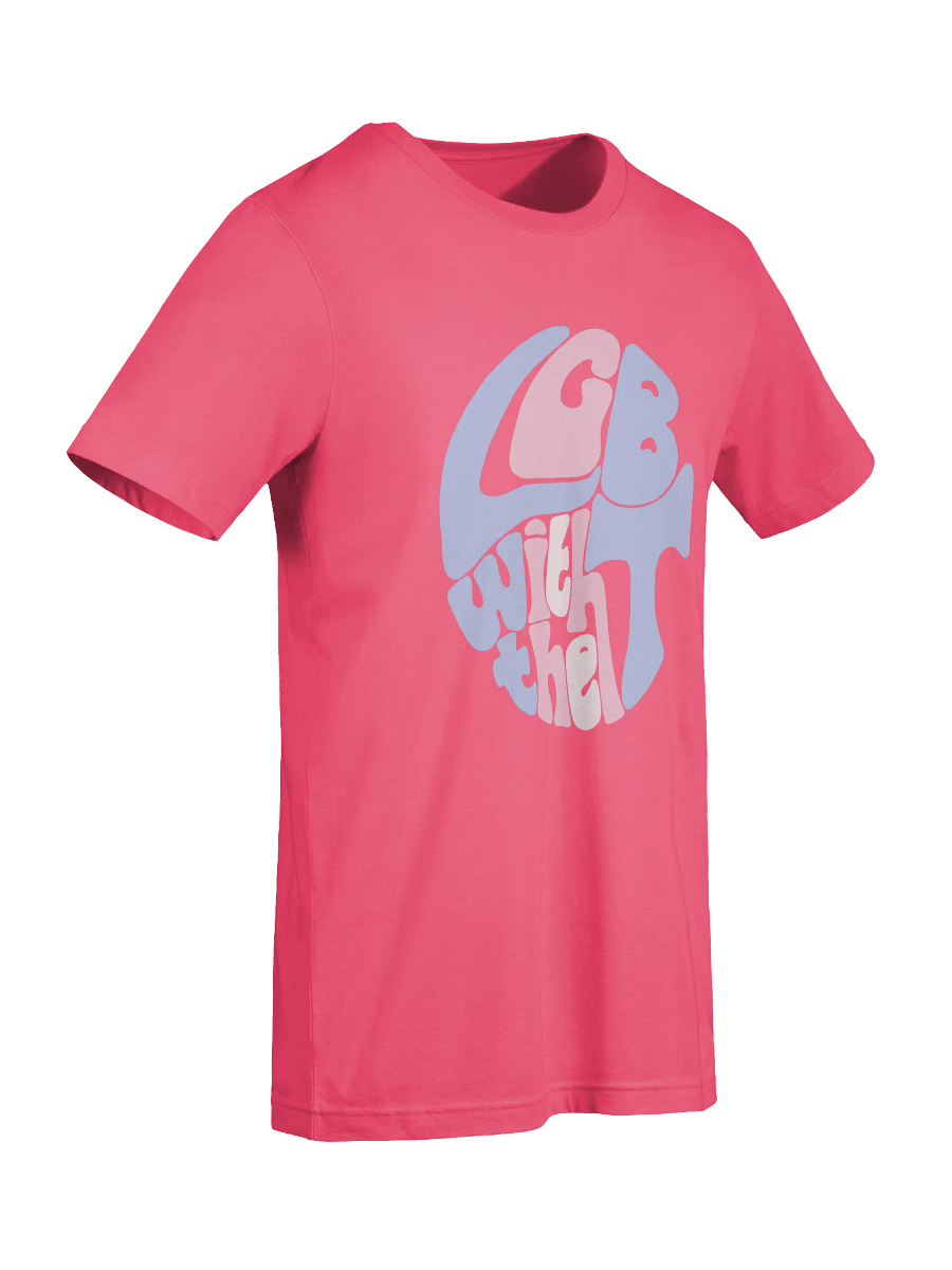 Transgender LGB with the T big print tee product image (9)