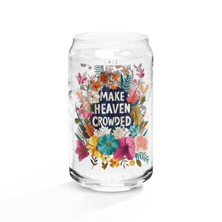 Make Heaven Crowded Heavenly Blossoms Floral Can-Shaped Glass product image (2)