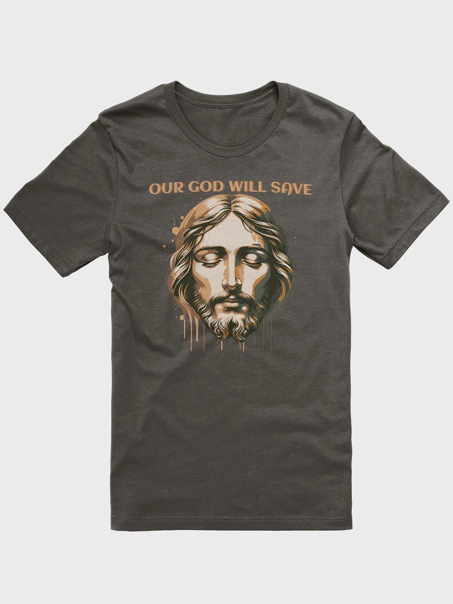 Our God Will Save T-Shirt product image (8)
