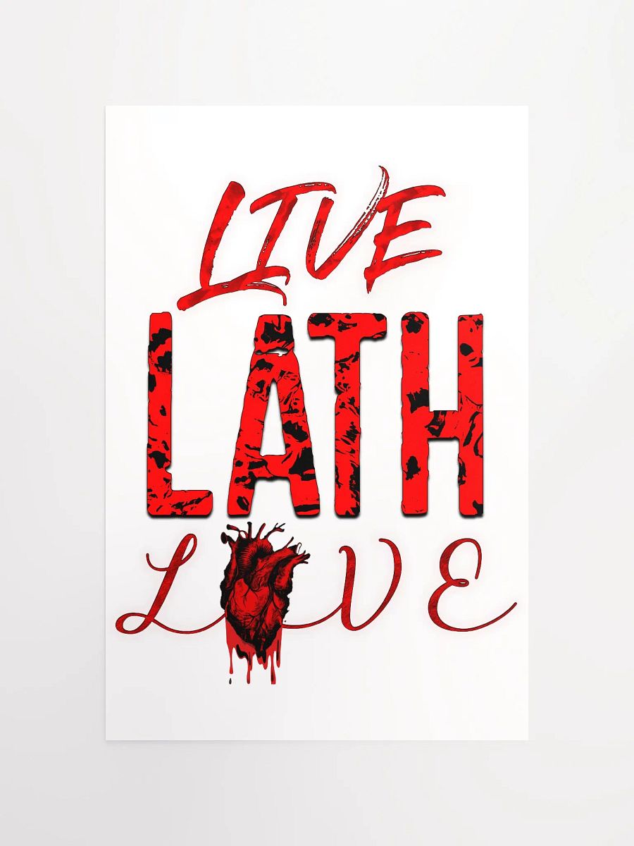 Matte Poster Live Lath Love (WHITE) product image (4)