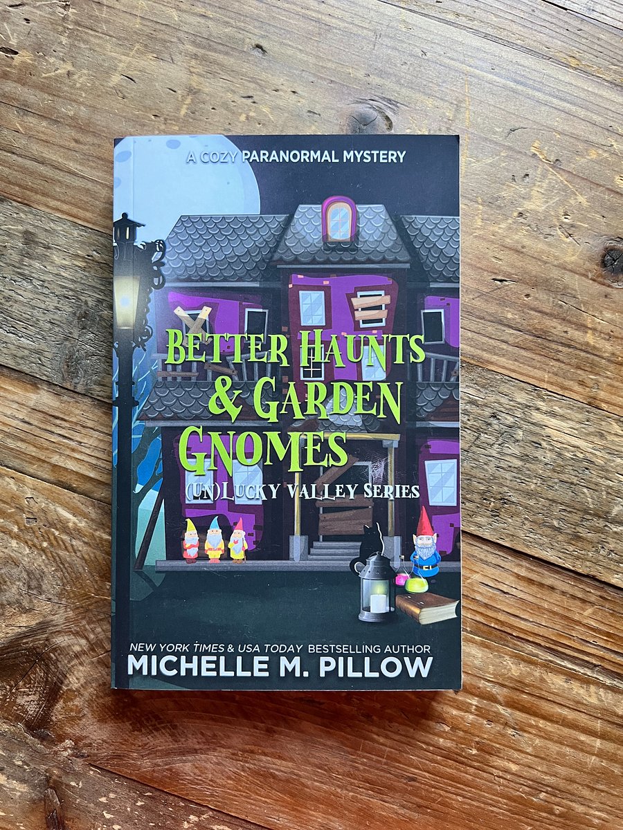 SIGNED: Better Haunts and Garden Gnomes ((Un)Lucky Valley #1) Paperback product image (2)
