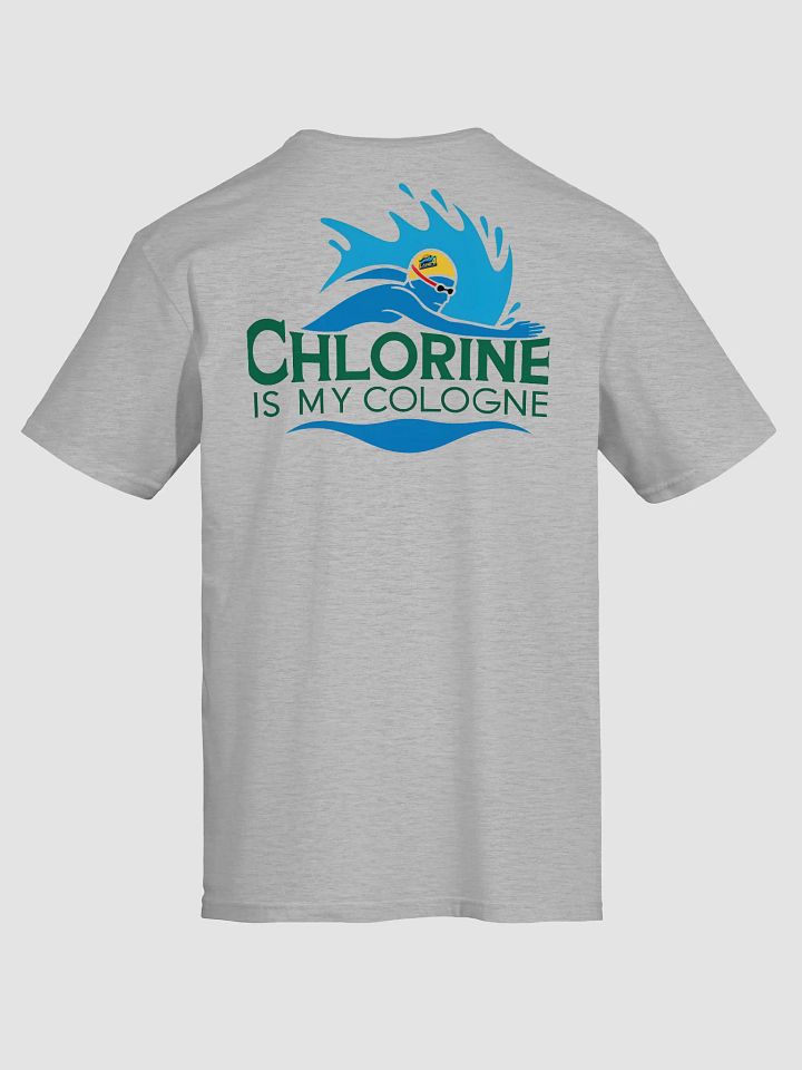 Chlorine Is My Cologne Graphic T-Shirt product image (1)