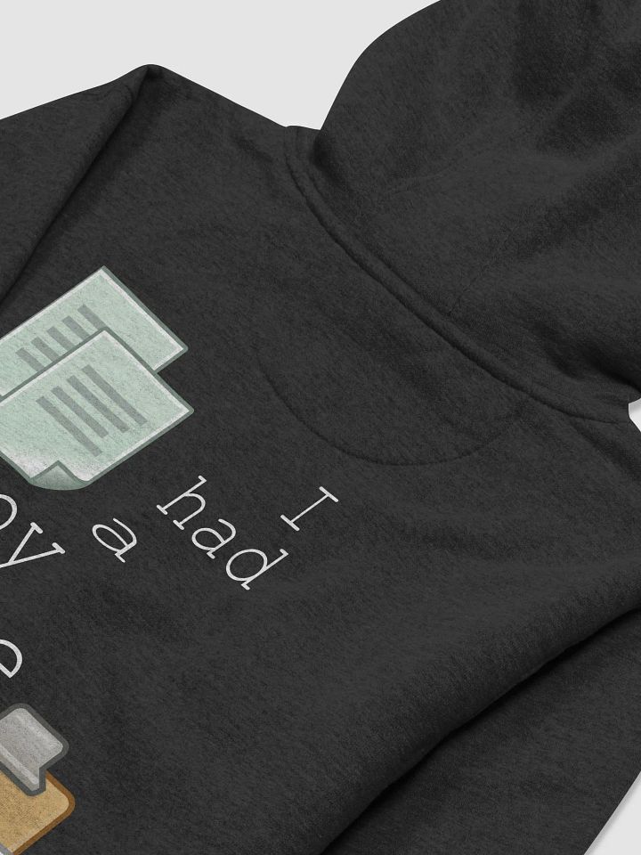 I Had A Copy & Paste Education - Colour - Cotton Heritage Unisex Premium Hoodie (BACK) product image (2)
