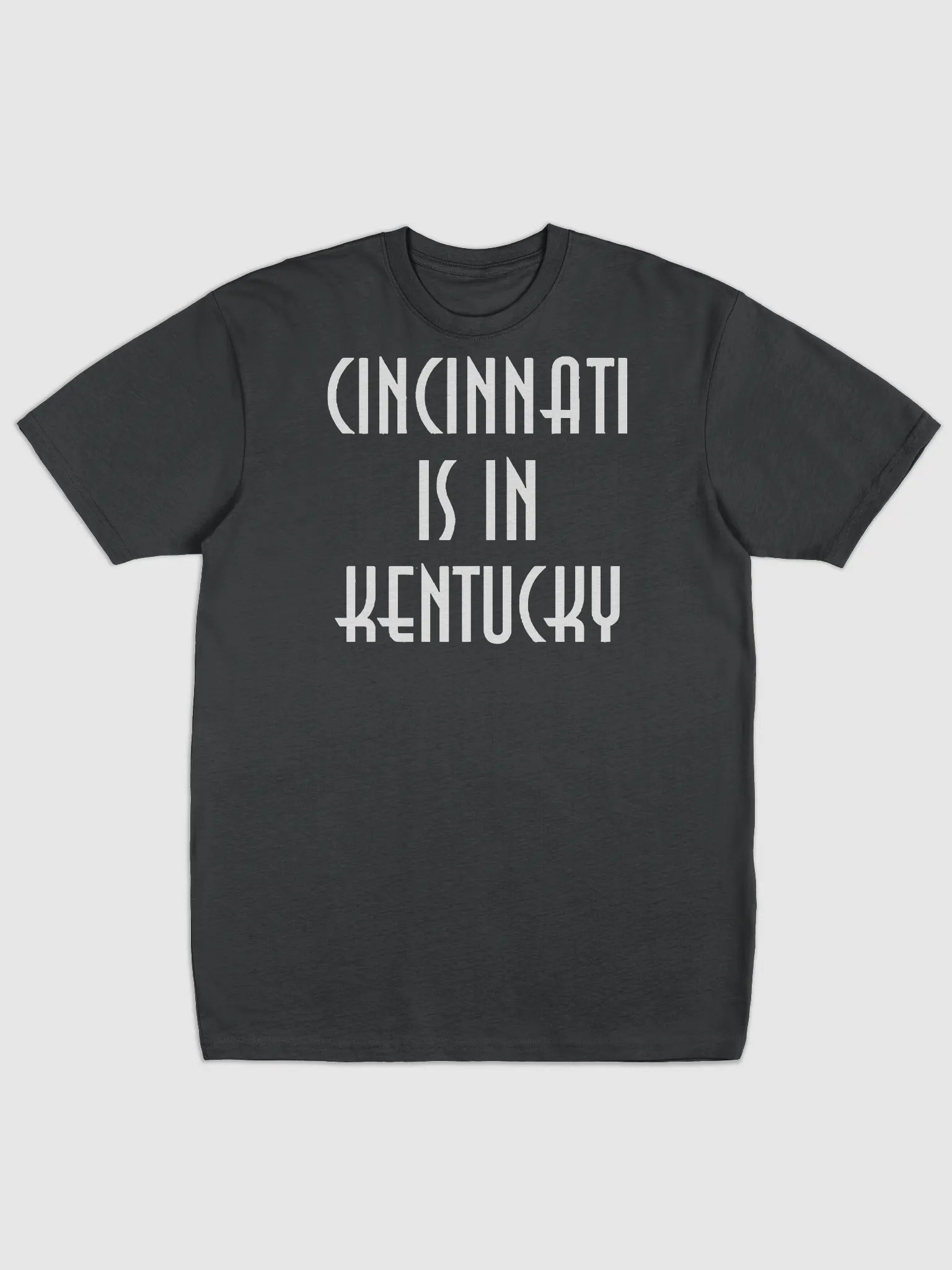Cincinnati Is In Kentucky Shirt product image (1)