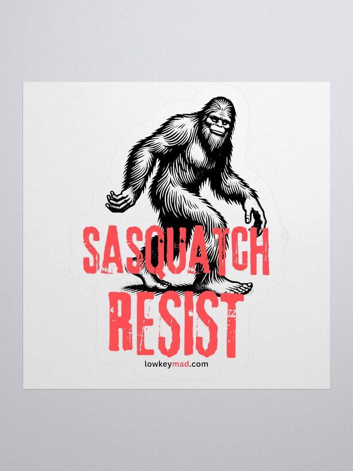 Sasquatch Resist Sticker product image (2)