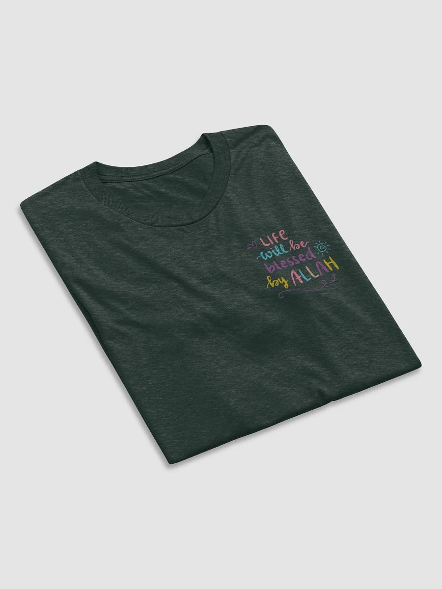 Life Is Blessed Stand Tall T-Shirt product image (5)