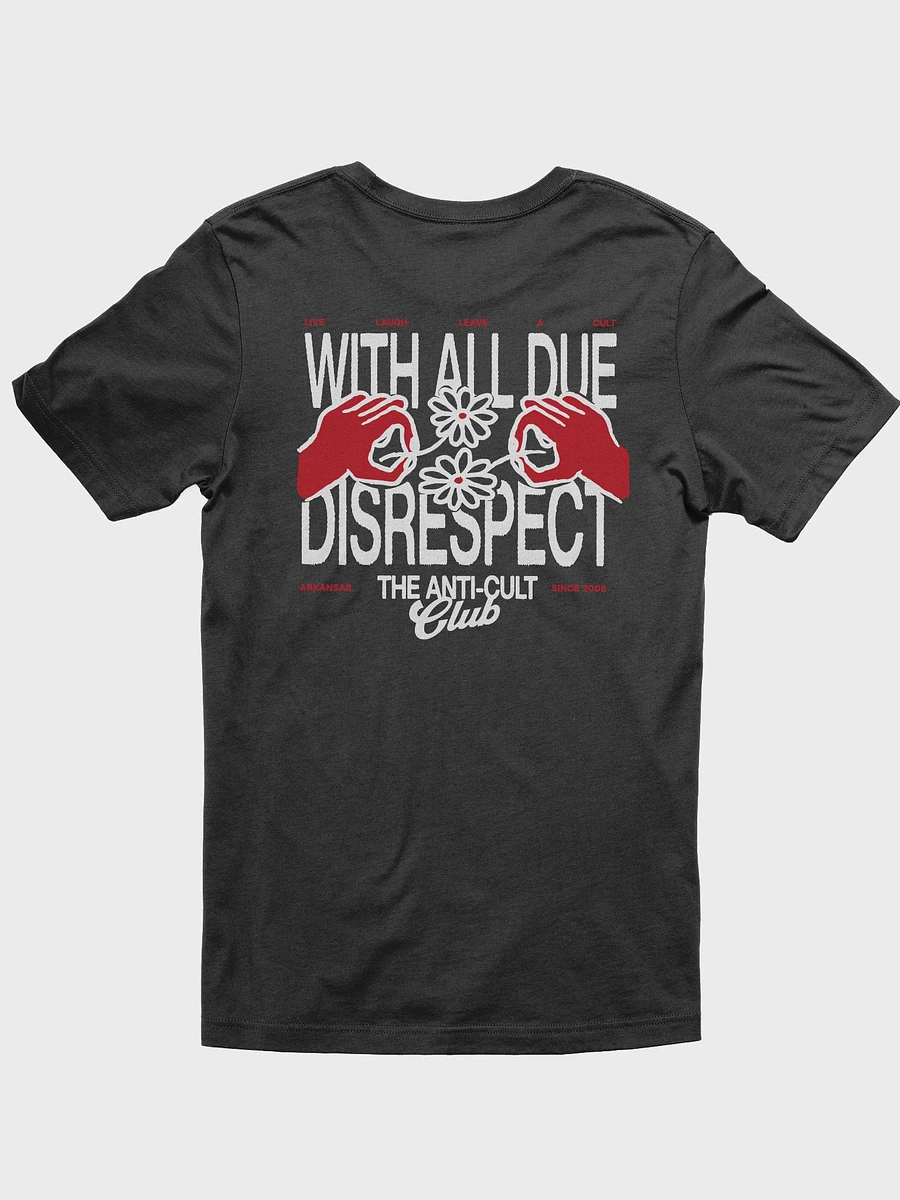 With All Due Disrespect Tee (black) product image (1)