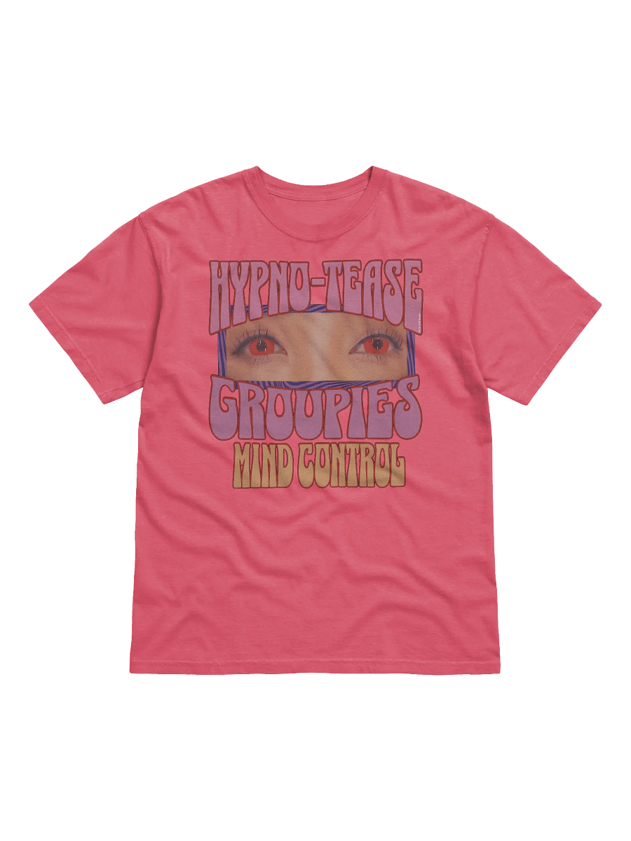 HYPNO-TEASE GROUPIES MIND CONTROL T-Shirt product image (1)