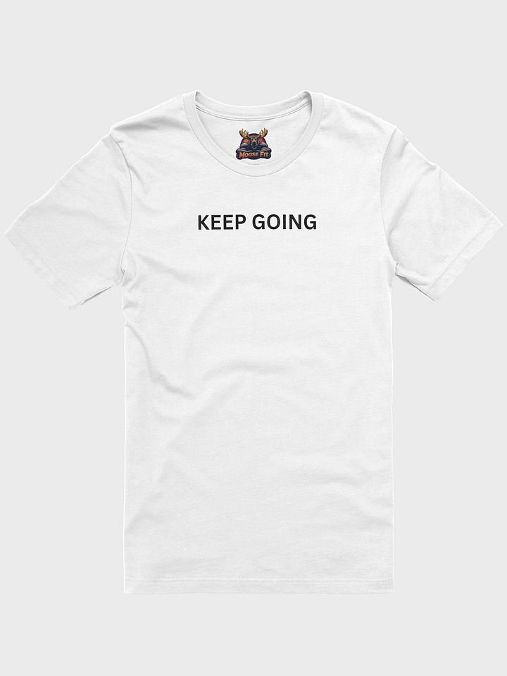 Keep Going White T-Shirt product image (1)