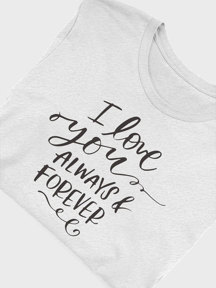 Always & Forever Handwritten T-Shirt product image (50)