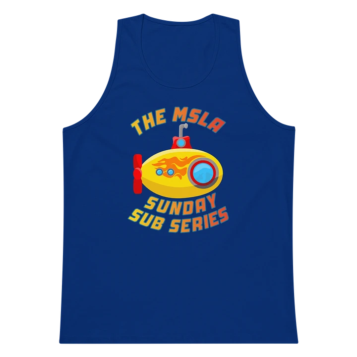 MSLA Sunday Sub Series - Premium Tank Top product image (155)