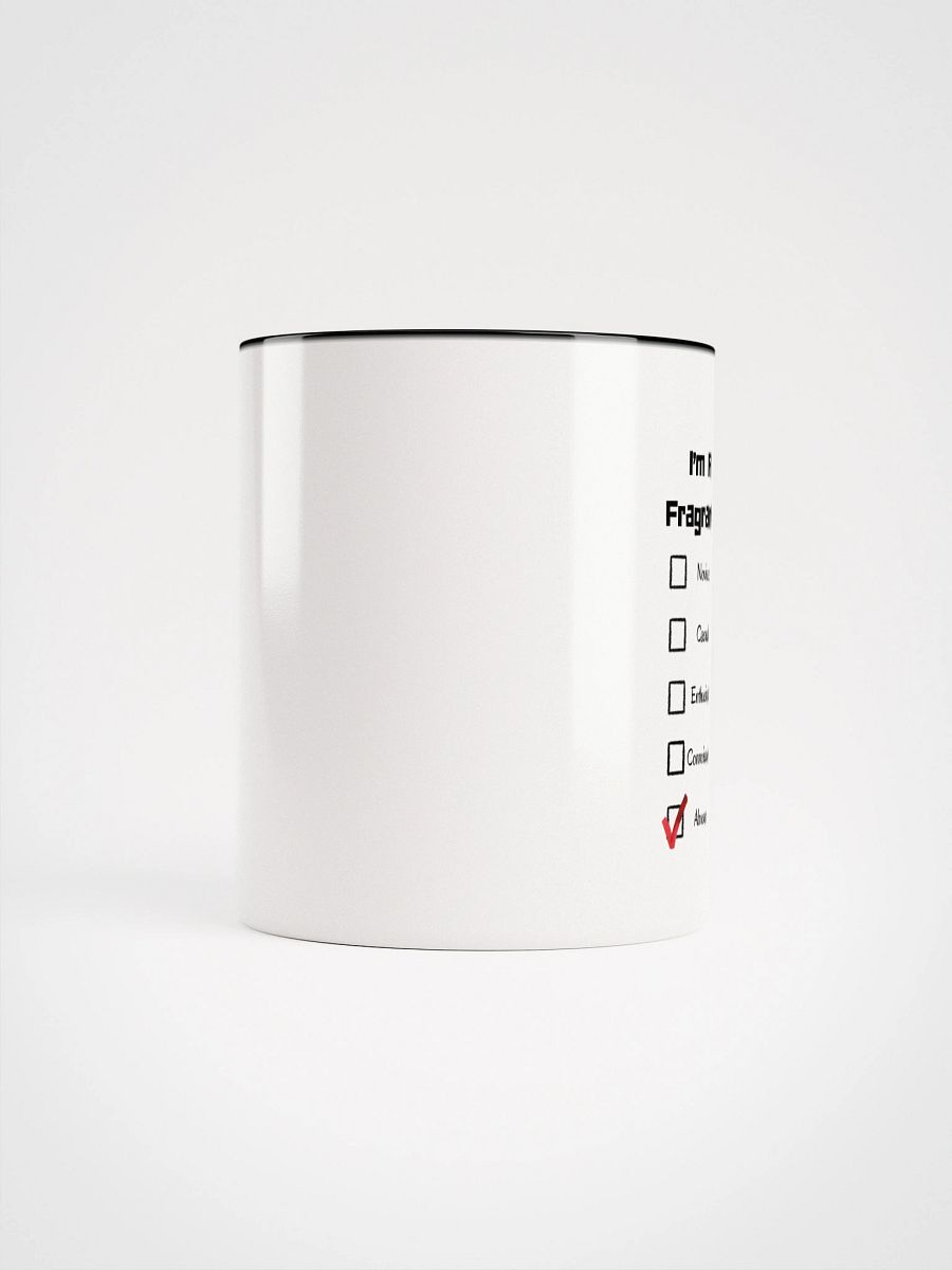 I'm A Fragrance Abuser Ceramic Mug product image (63)