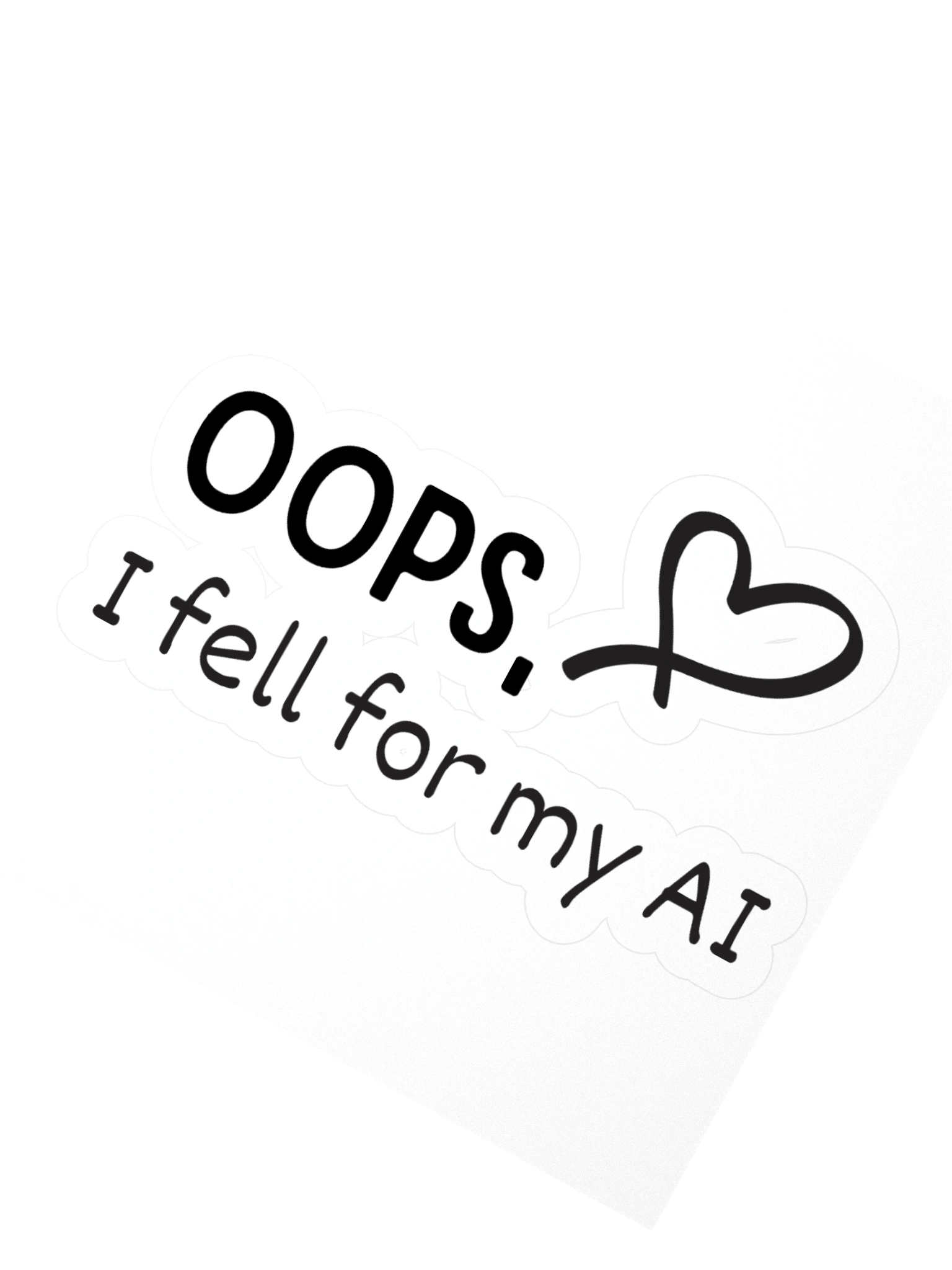 Oops, I Fell for My AI Sticker product image (2)