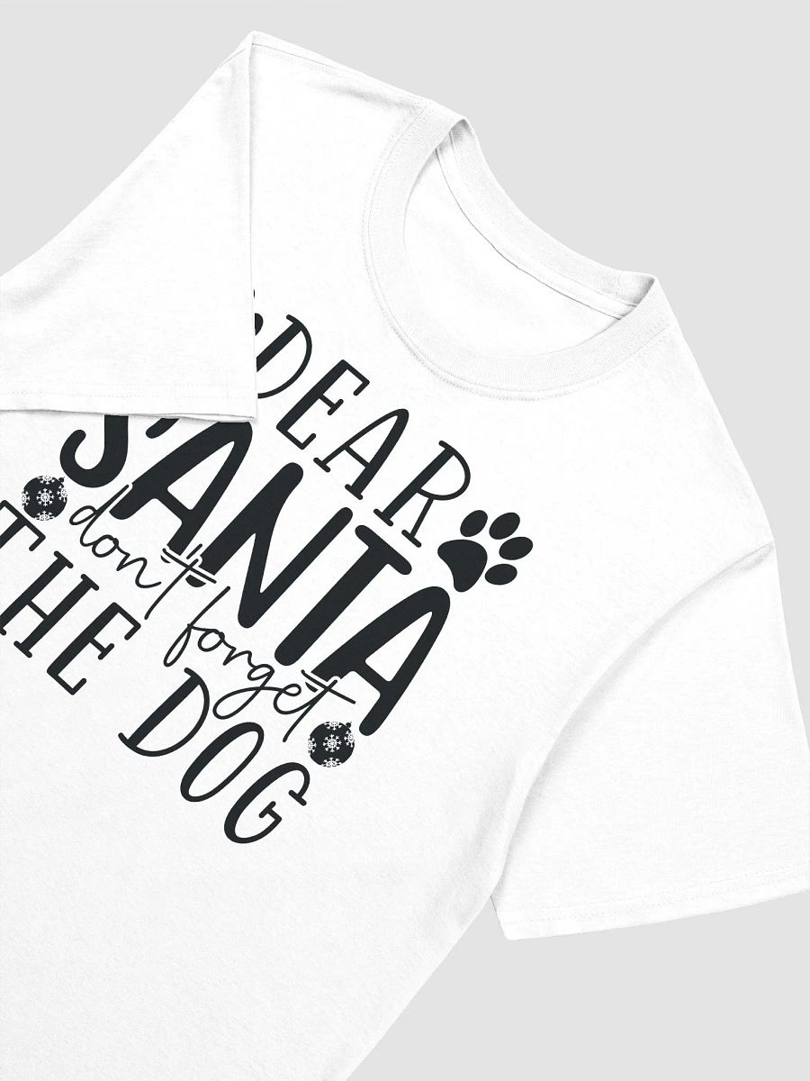 Dear Santa Don't Forget the Dog product image (3)