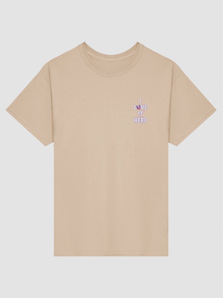 I Love It Here Shirt (Printed) product image (6)