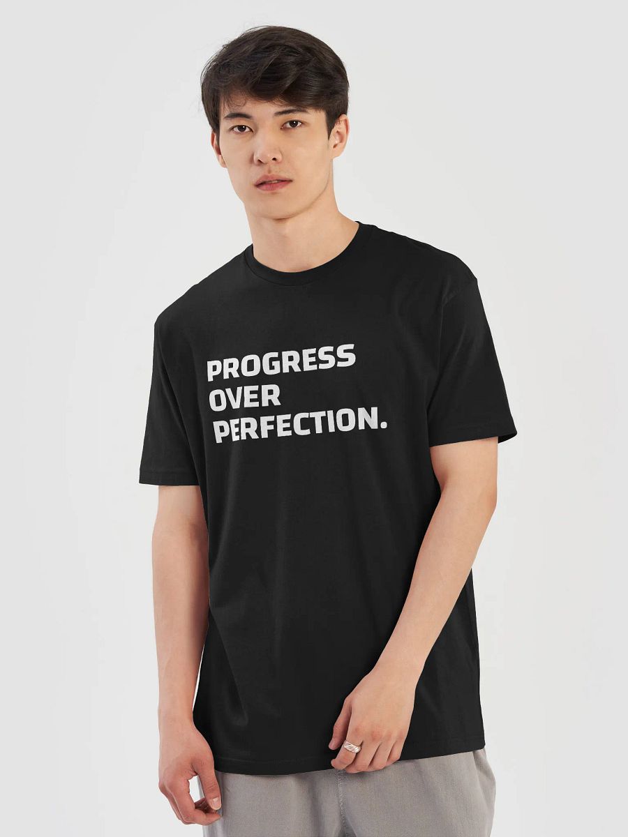 "Progress Over Perfection" | TSHIRT product image (5)