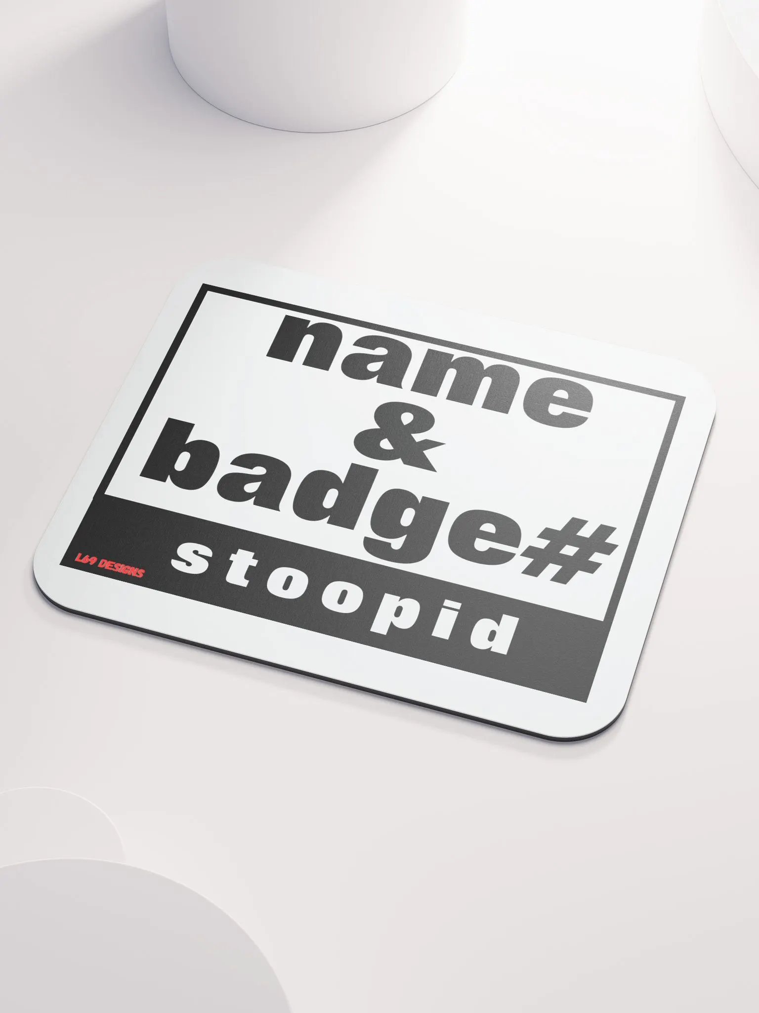 NAME AND BADGE# STOOPID product image (3)