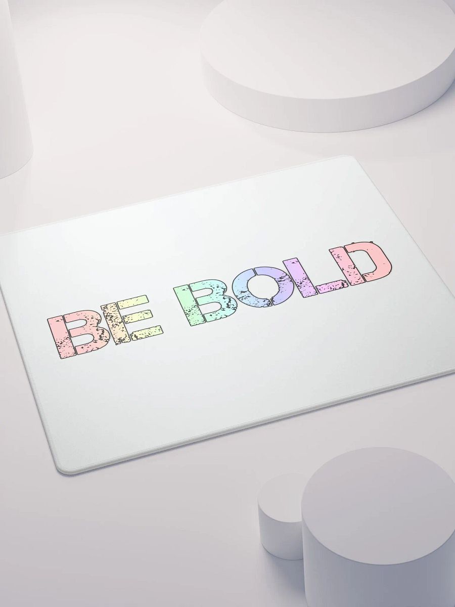 Be Bold Mousepad product image (7)