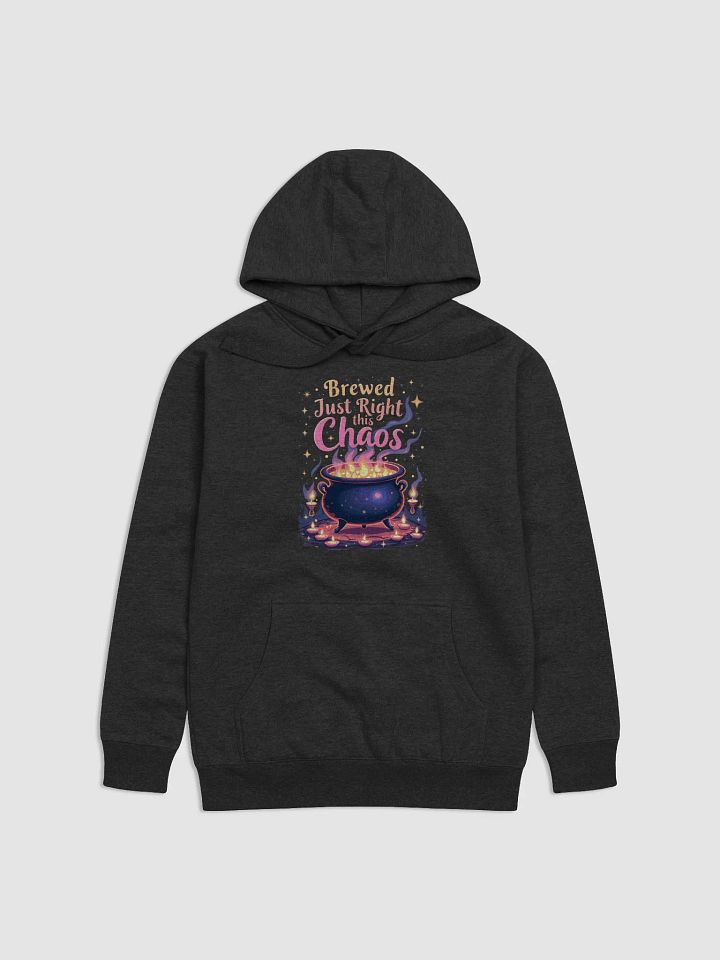 Brewed Just This Right Chaos Hoodie product image (1)