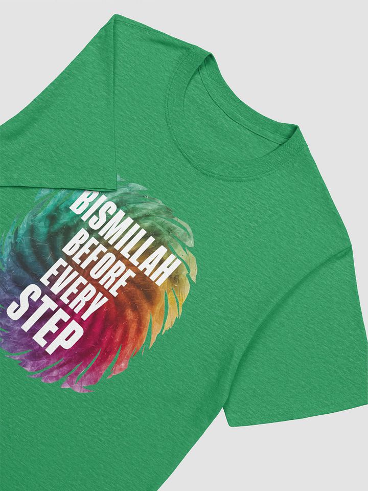 Bismillah Before Every Step Unisex T-Shirt product image (2)