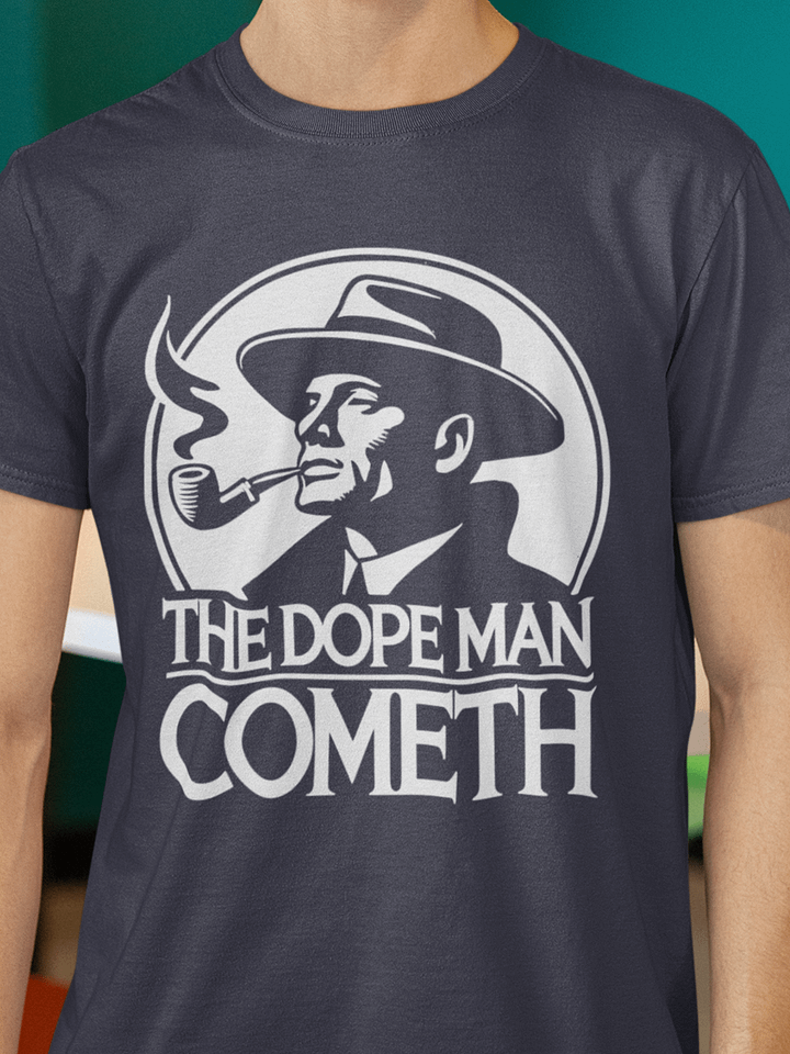 The Dope Man Cometh T-Shirt product image (1)